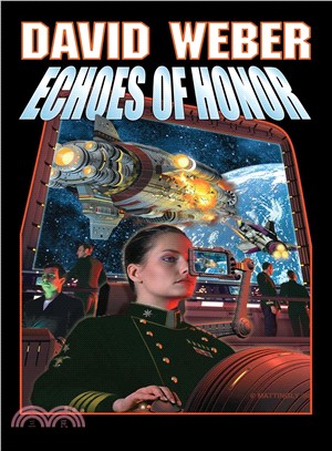 Echoes of Honor /