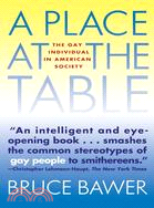 A Place at the Table: The Gay Individual in American Society