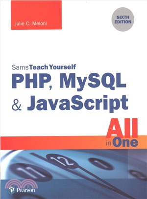 Sams Teach Yourself Php, Mysql & Javascript All in One