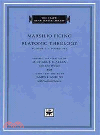 Platonic Theology ─ Books I-IV