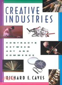 Creative industries :contracts between art and commerce /