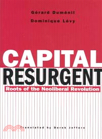 Capital resurgent :roots of ...