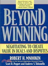 Beyond winning :negotiating ...