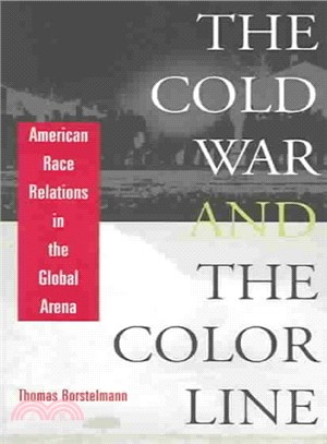 Cold War and the Color Line ─ American Race Relations in the Global Arena