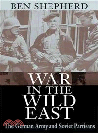 War in the Wild East