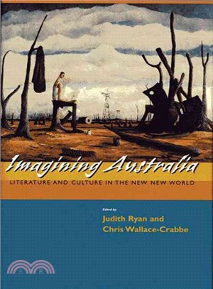 Imagining Australia ─ Literature and Culture in the New New World