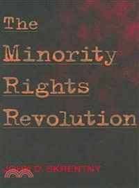 The Minority Rights Revolution