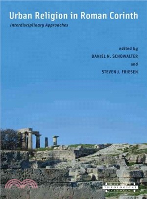 Urban Religion in Roman Corinth ― Interdisciplinary Approaches