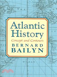 Atlantic History ─ Concept And Contours