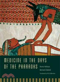 Medicine In The Days Of The Pharaohs