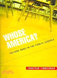 Whose America? ─ Culture Wars in the Public Schools