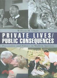 Private Lives/ Public Consequences