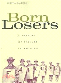 Born Losers ─ A History of Failure in America