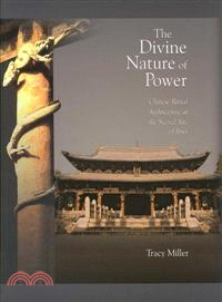 The Divine Nature of Power ─ Chinese Ritual Architecture at the Sacred Site of Jinci