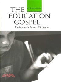 The Education Gospel ─ The Economic Power of Schooling