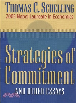 Strategies of Commitment and Other Essays