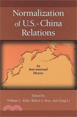 Normalization of U.S.-China Relations ─ An International History