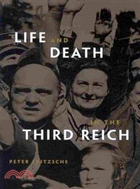 Life and Death in the Third Reich