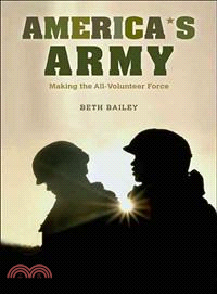 America's Army ─ Making the All-Volunteer Force