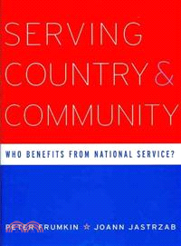 Serving Country and Community ─ Who Benefits from National Service?