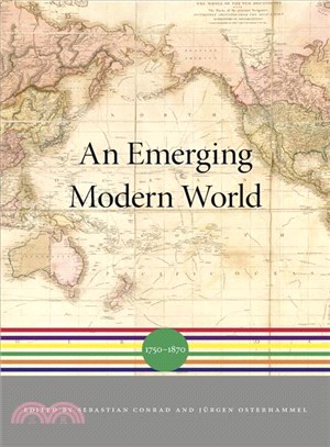 An Emerging Modern World ― 1750-1870