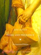Pride and Prejudice :An Anno...