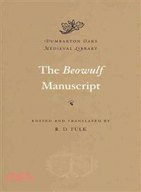 The Beowulf Manuscript ─ Complete Texts and the Fight at Finnsburg