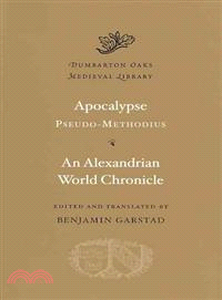 Apocalypse Pseudo-Methodius ─ An Alexandrian World Chronicle