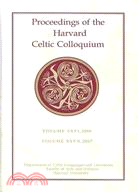Proceedings of the Harvard Celtic Colloquium, 2006-2007