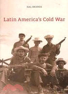 Latin America's Cold War