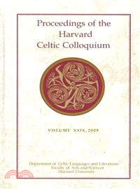 Proceedings of the Harvard Celtic Colloquium 2009