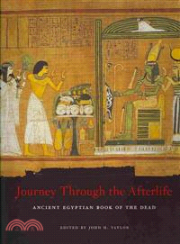 Journey Through the Afterlife ─ Ancient Egyptian Book of the Dead