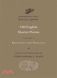 Old English Shorter Poems ─ Religious and Didactic