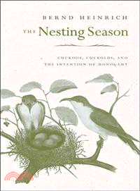 The Nesting Season ─ Cuckoos, Cuckolds, and the Invention of Monogamy