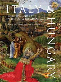 Italy & Hungary ─ Humanism and Art in the Early Renaissance