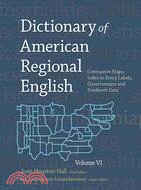 Dictionary of American Regional English ─ Contrastive Maps, Index to Entry Labels, Questionnaire, and Fieldwork Data