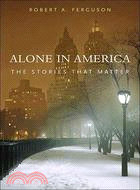 Alone in America :the storie...