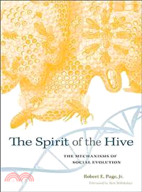 The Spirit of the Hive ― The Mechanisms of Social Evolution