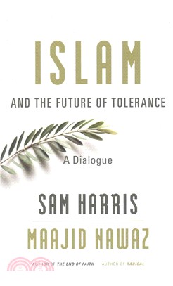 Islam and the Future of Tolerance ─ A Dialogue
