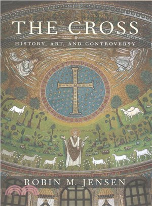 The Cross ─ History, Art, and Controversy