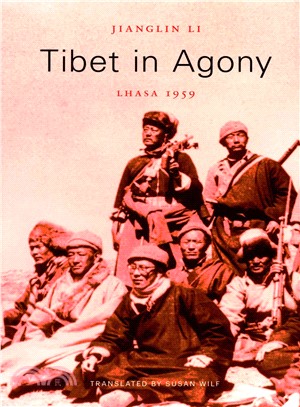 Tibet in Agony ─ Lhasa 1959