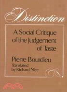 Distinction ─ A Social Critique of the Judgement of Taste