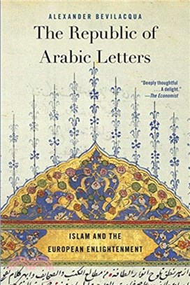 The Republic of Arabic Letters ― Islam and the European Enlightenment