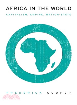 Africa in the World ─ Capitalism, Empire, Nation-State