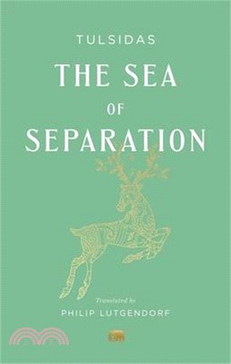 The Sea of Separation: A Translation from the Ramayana of Tulsidas