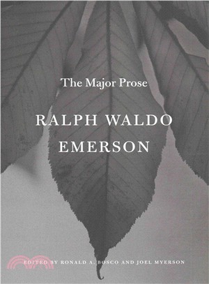 Ralph Waldo Emerson ─ The Major Prose