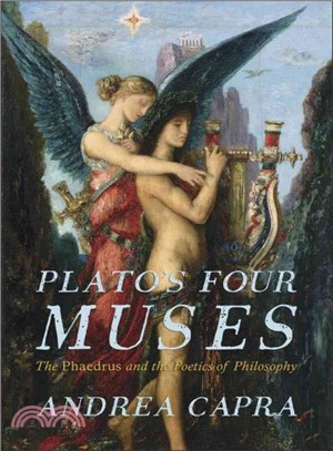 Plato's Four Muses ─ The Phaedrus and the Poetics of Philosophy