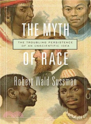 The myth of race :the troubl...