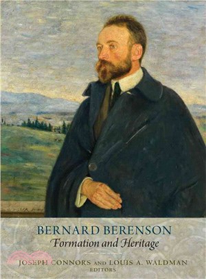 Bernard Berenson ― Formation and Heritage