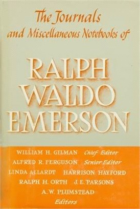 Journals and Miscellaneous Notebooks of Ralph Waldo Emerson 1836 1862